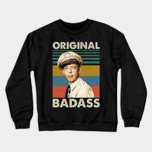 Original Badass Crewneck Sweatshirt